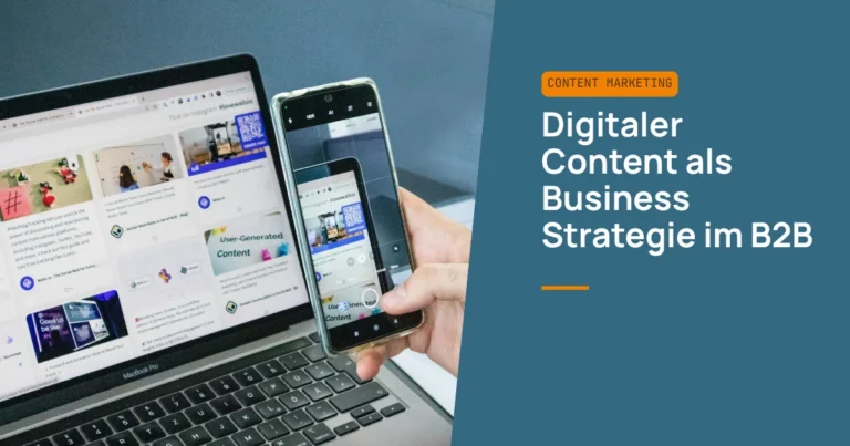 Digitaler Content als Business Strategie im B2B